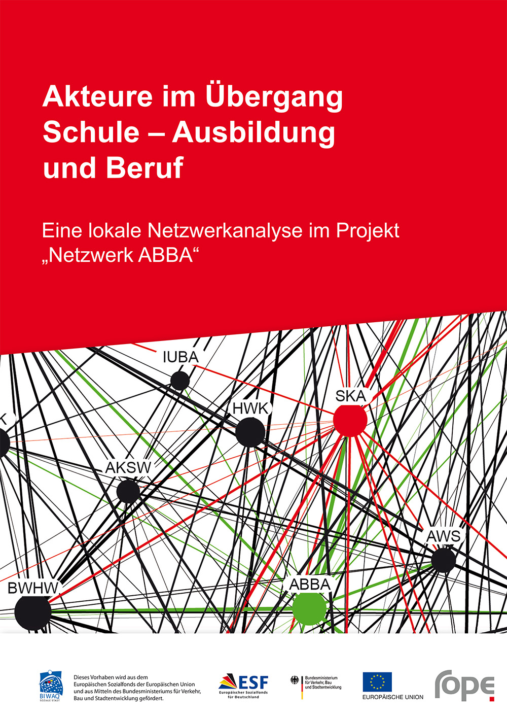 /rope2016/Akteure%20im%20Übergang%20Schule%20-%20Ausbildung%20und%20Beruf